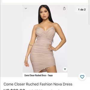 Come closer ruched fashion nova dress